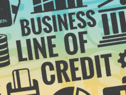 Business Line of Credit A Guide for Growing Businesses