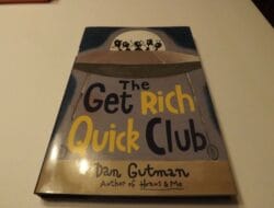 How To Get Rich Quick