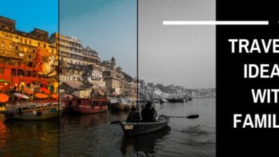Tourist Places In India With Family