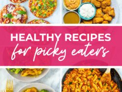 Easy And Healthy Dinner Recipes For Picky Eaters