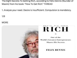 How To Get Rich By Felix Dennis